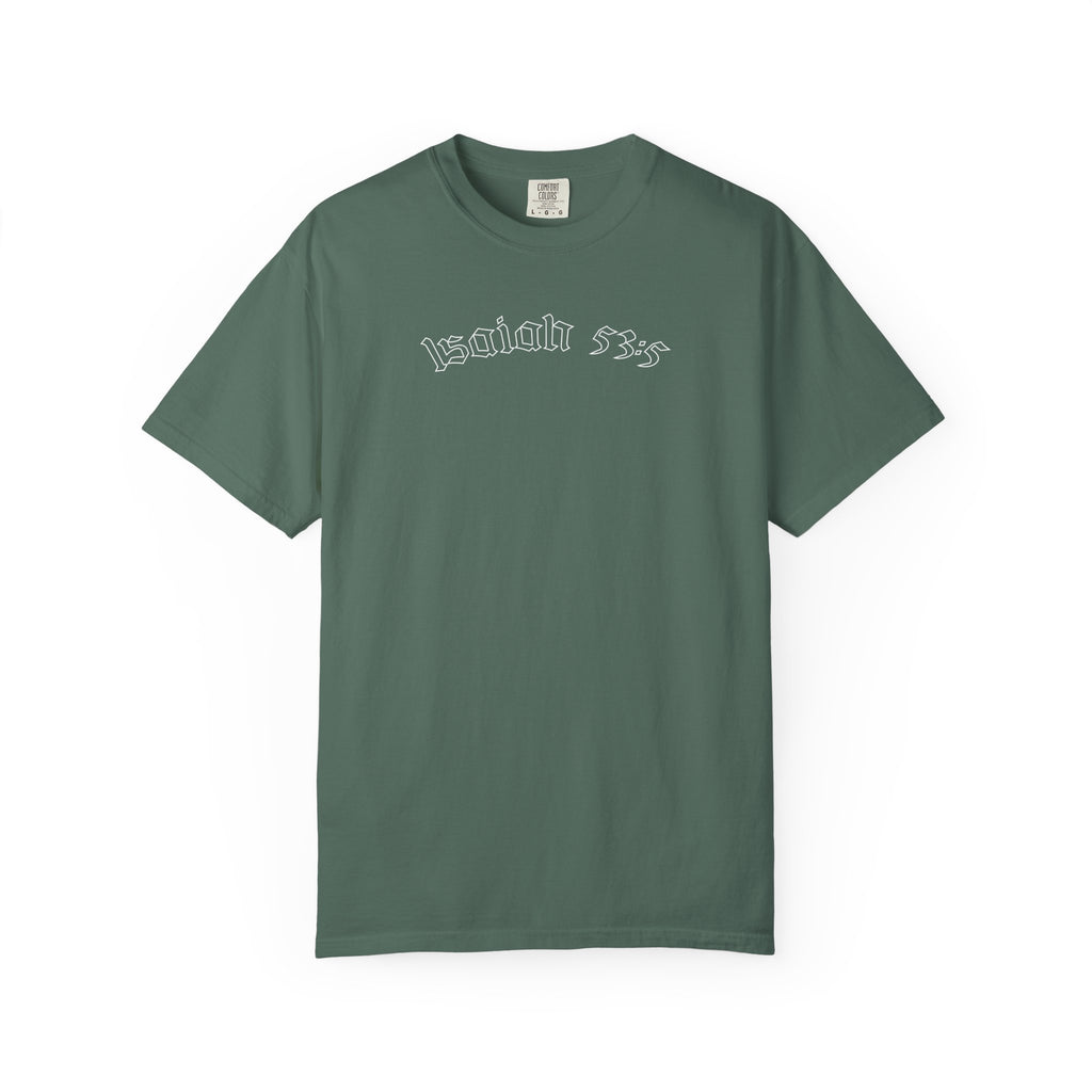 Isaiah 53:5 | T-Shirt