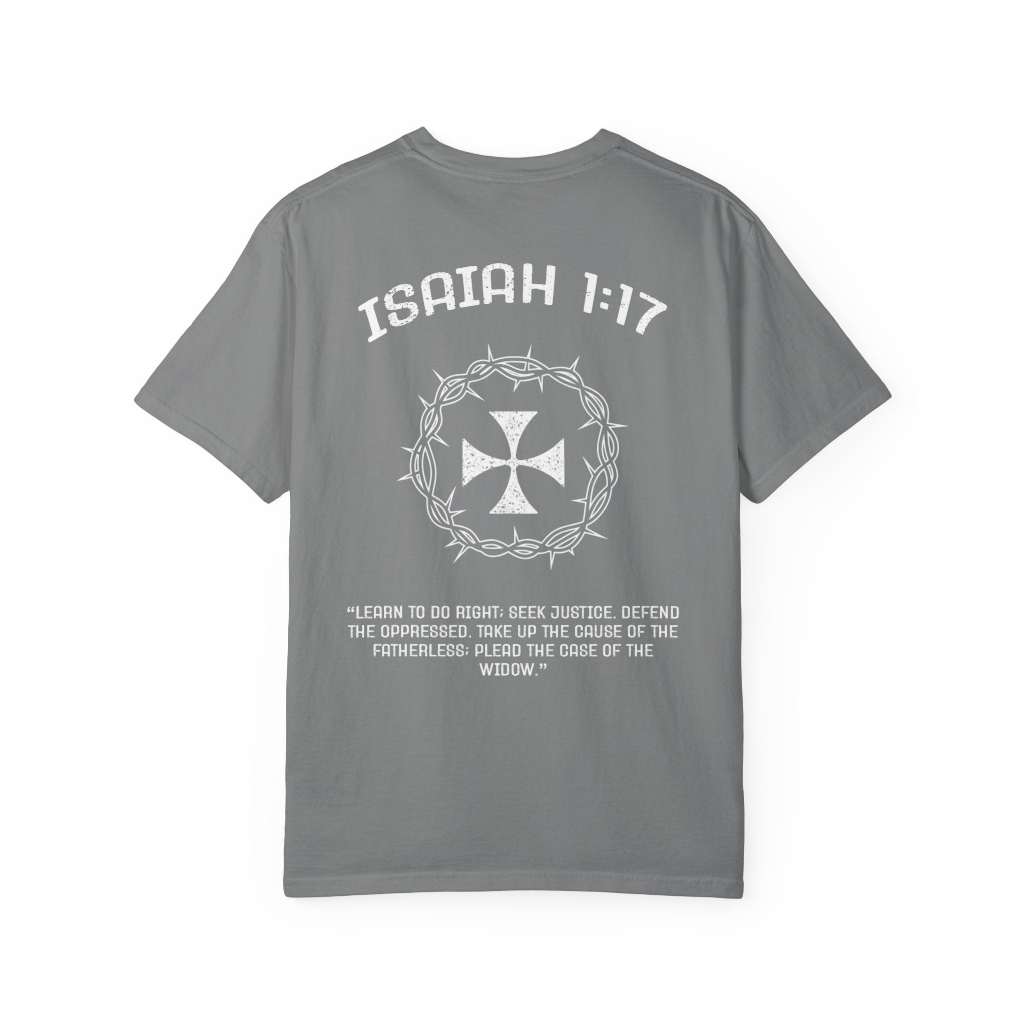 Isaiah 1:17 | T-Shirt