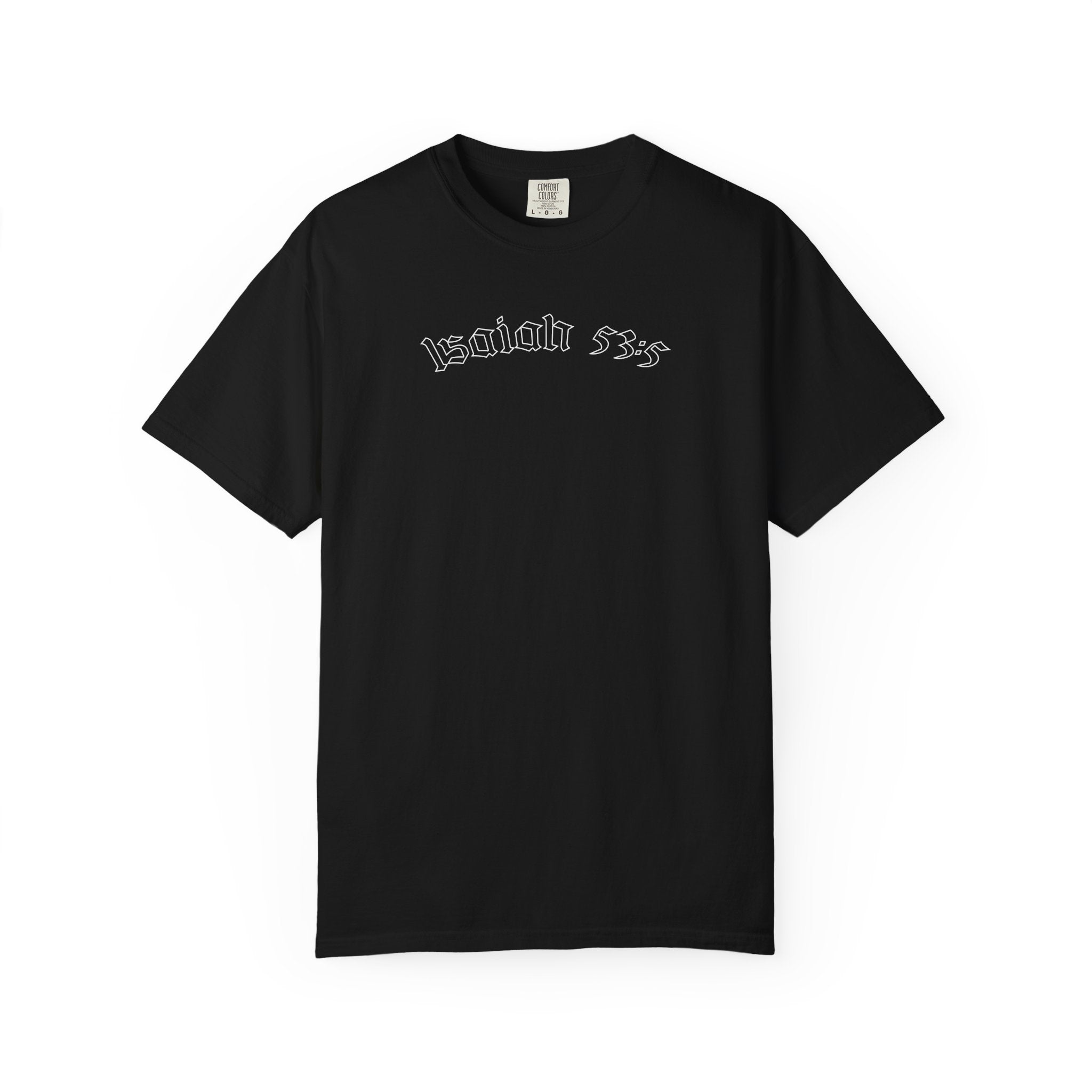 Isaiah 53:5 | T-Shirt
