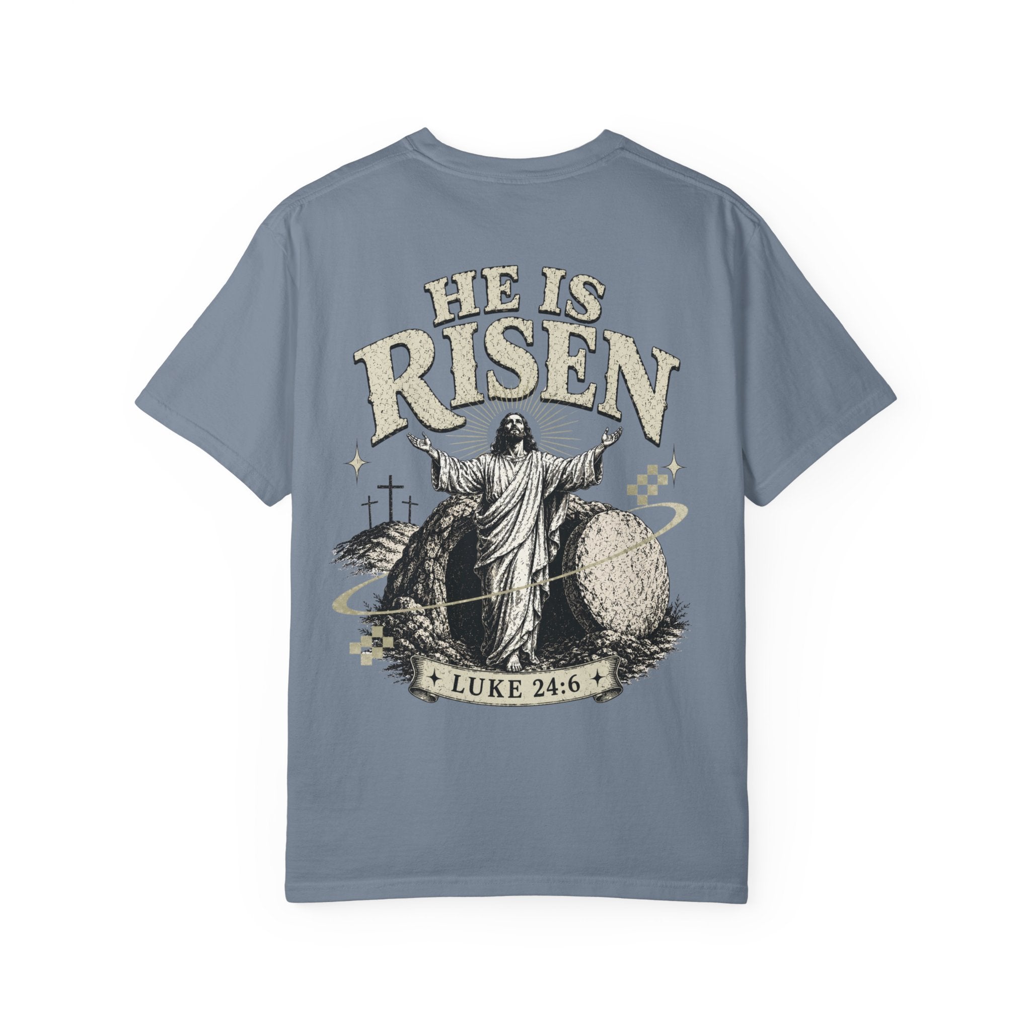 He Is Risen | T-Shirt