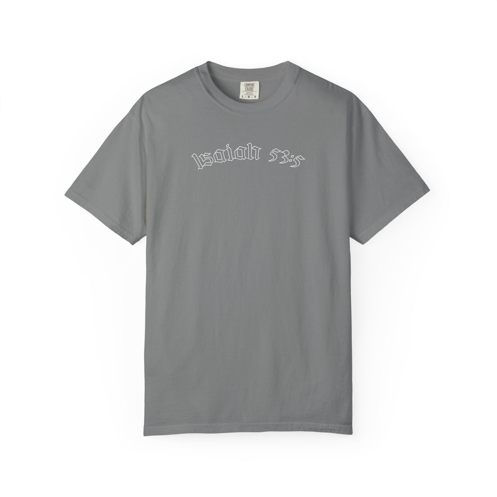 Isaiah 53:5 | T-Shirt