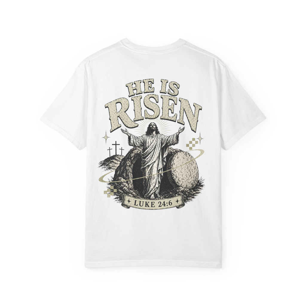 He Is Risen | T-Shirt