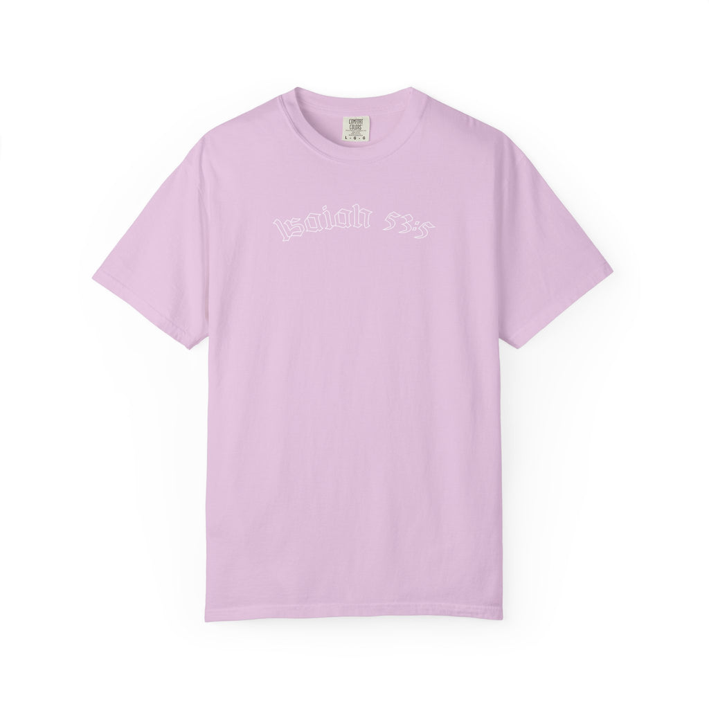 Isaiah 53:5 | T-Shirt