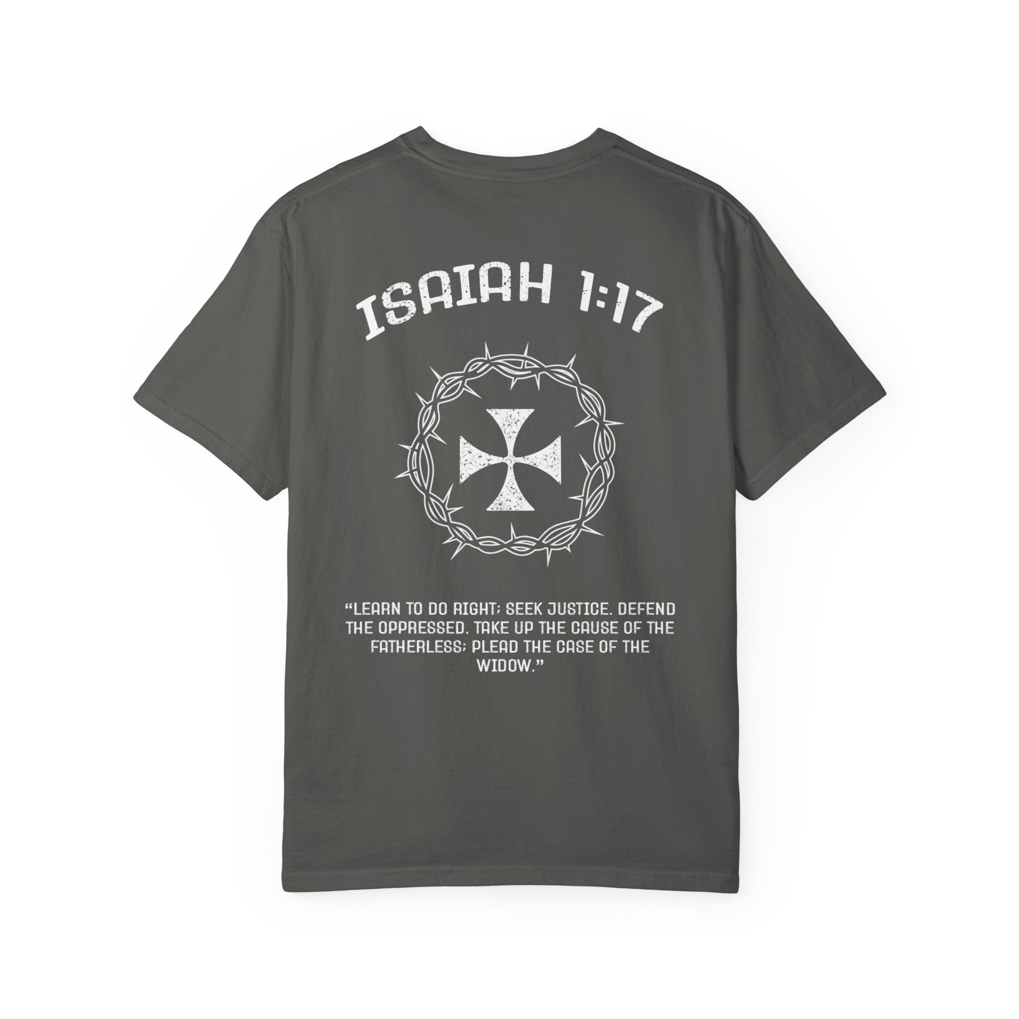 Isaiah 1:17 | T-Shirt