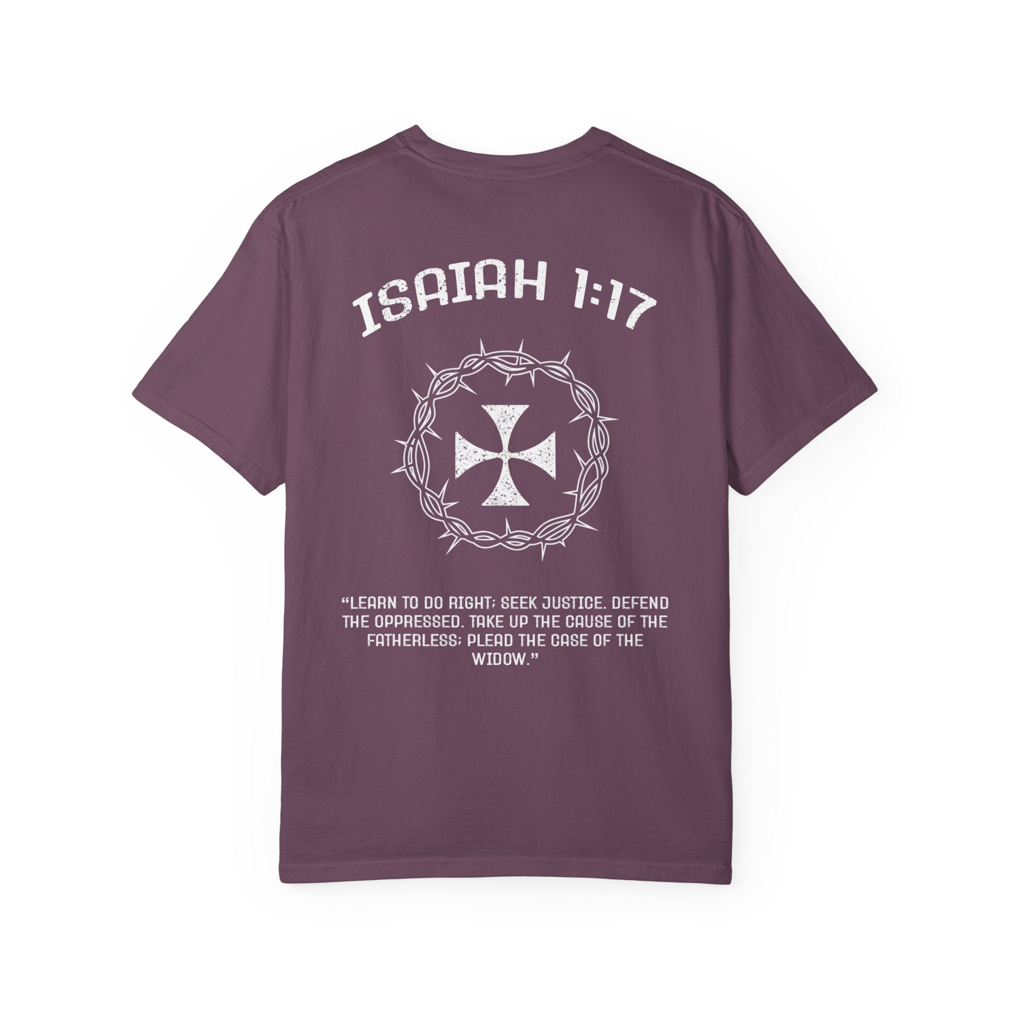 Isaiah 1:17 | T-Shirt